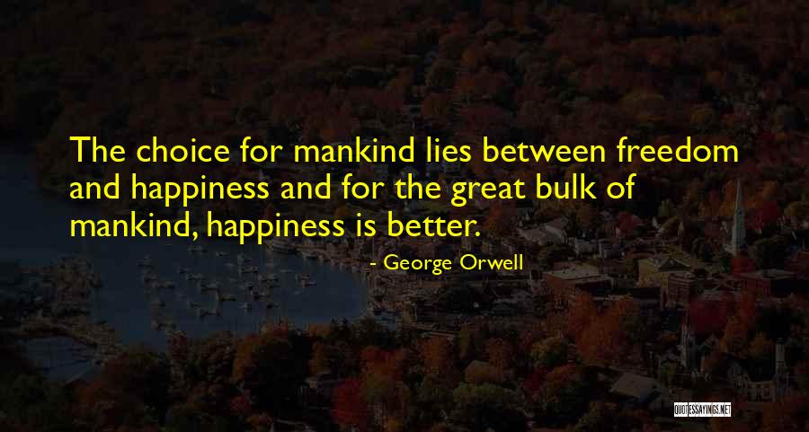 George Orwell 1984 Quotes By George Orwell George Orwell 1984 Quotes By George Orwell