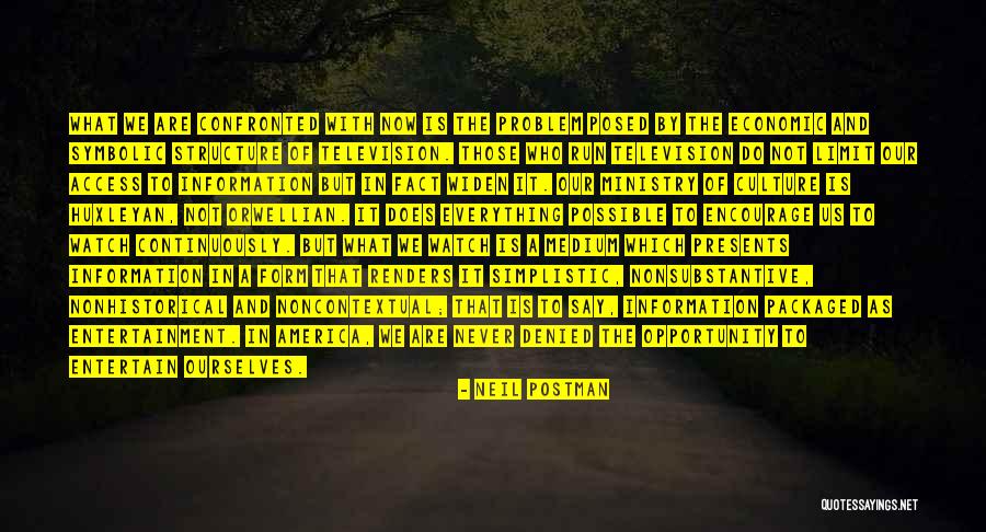 George Orwell 1984 Quotes By Neil Postman George Orwell 1984 Quotes By Neil Postman