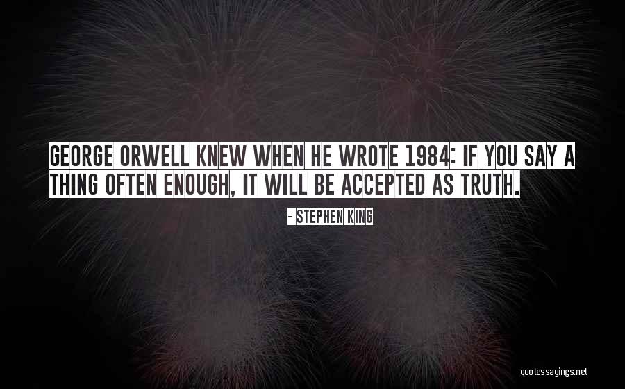George Orwell 1984 Quotes By Stephen King George Orwell 1984 Quotes By Stephen King