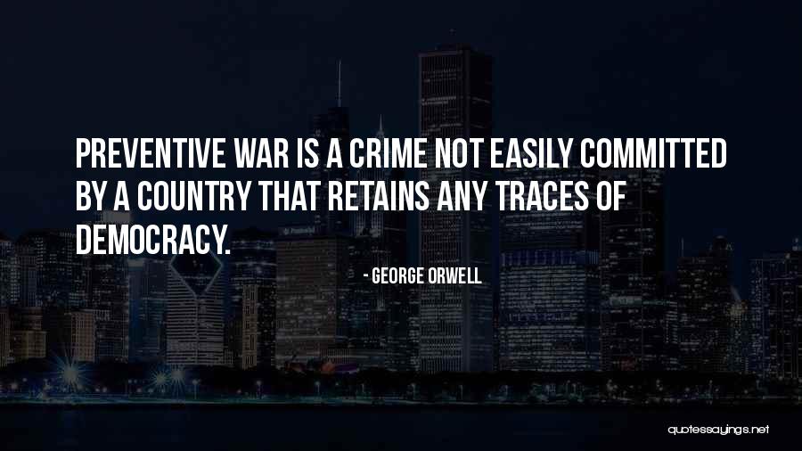 George Orwell Quotes 1144139