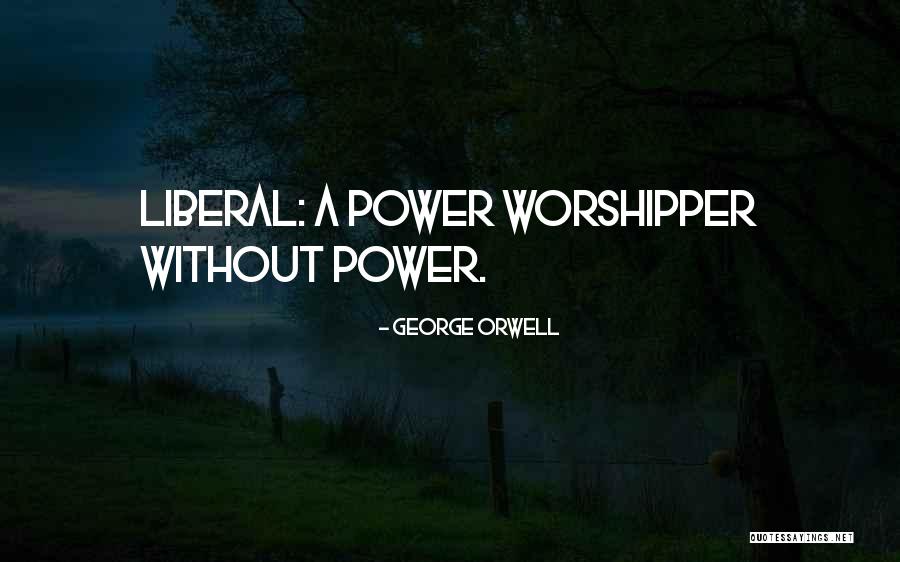 George Orwell Quotes 609879