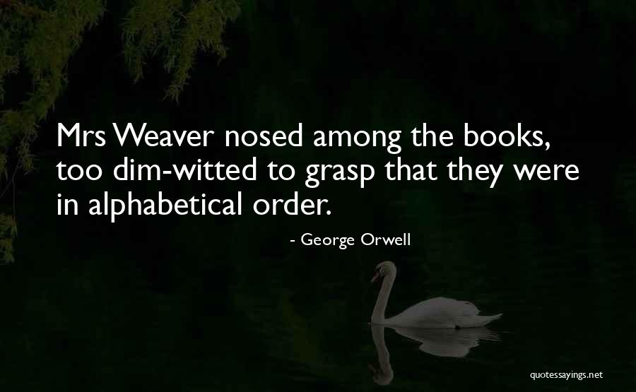 George Orwell Quotes 870747