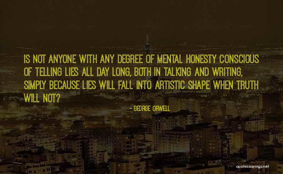 George Orwell's Writing Quotes By George Orwell George Orwell's Writing Quotes By George Orwell