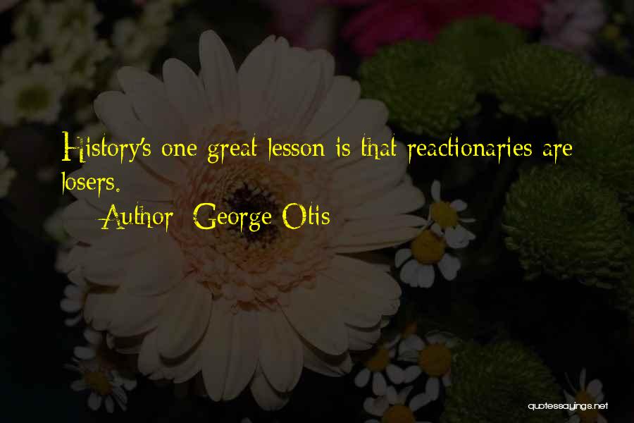 George Otis Quotes 704298