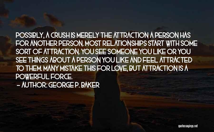 George P. Baker Quotes 152486