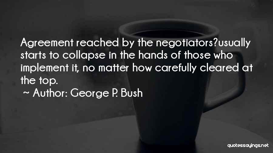 George P. Bush Quotes 717665 George P. Bush Quotes 717665