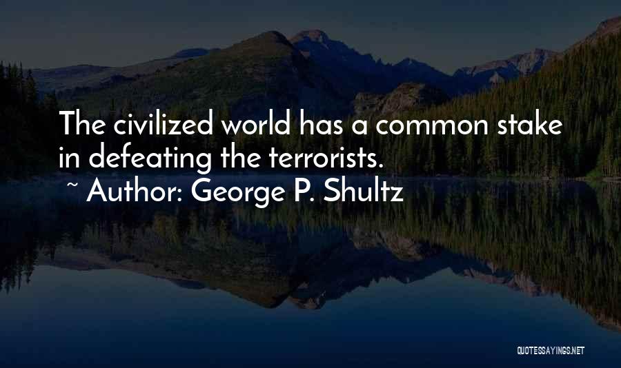 George P. Shultz Quotes 1114895