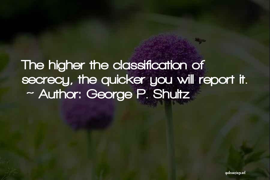 George P. Shultz Quotes 1523799