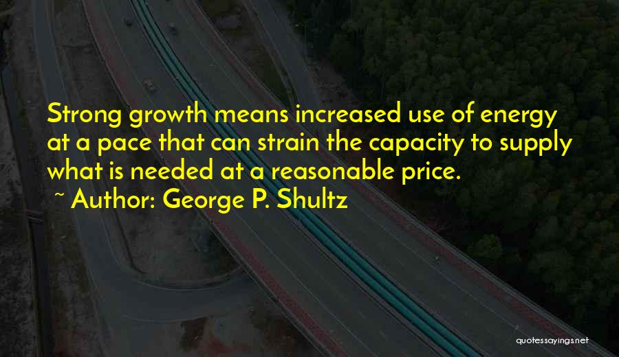 George P. Shultz Quotes 409748