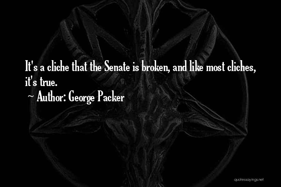 George Packer Quotes 1688152