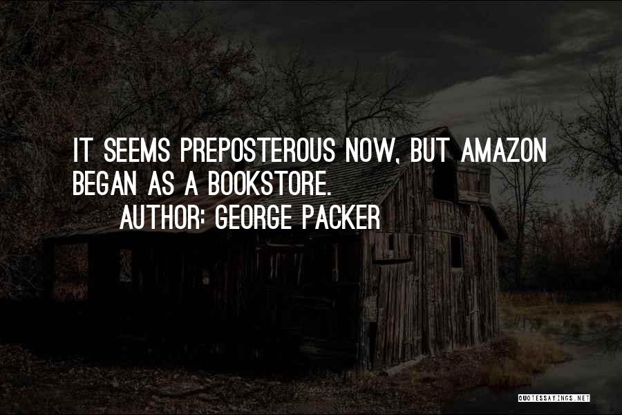 George Packer Quotes 2243322
