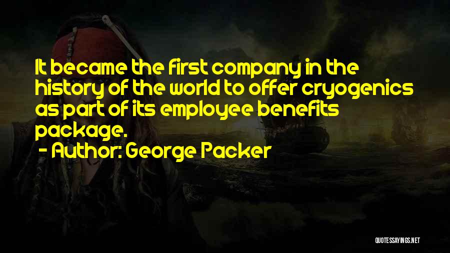 George Packer Quotes 996253