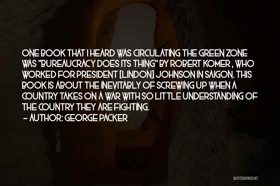George Packer Quotes 996712