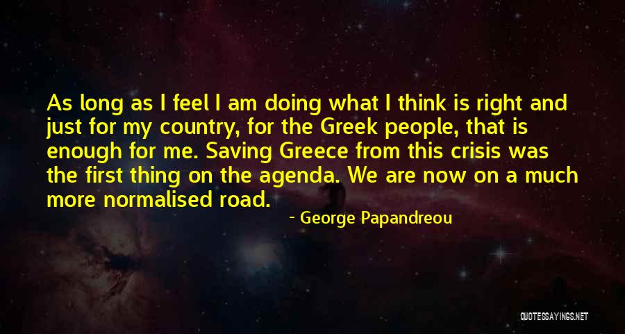 George Papandreou Quotes 1499993 George Papandreou Quotes 1499993
