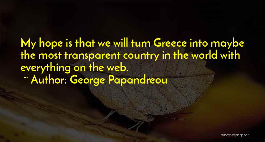 George Papandreou Quotes 172409
