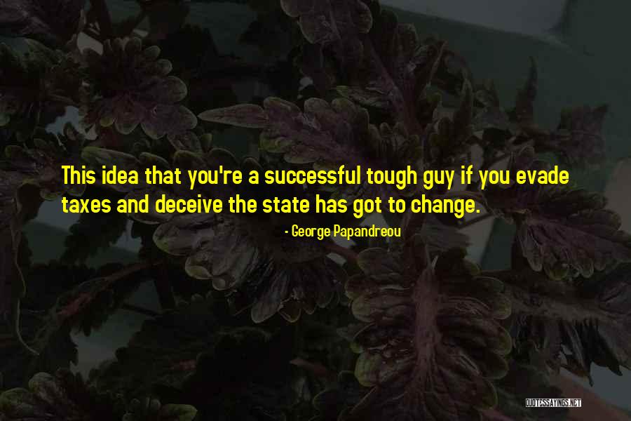 George Papandreou Quotes 2159851 George Papandreou Quotes 2159851