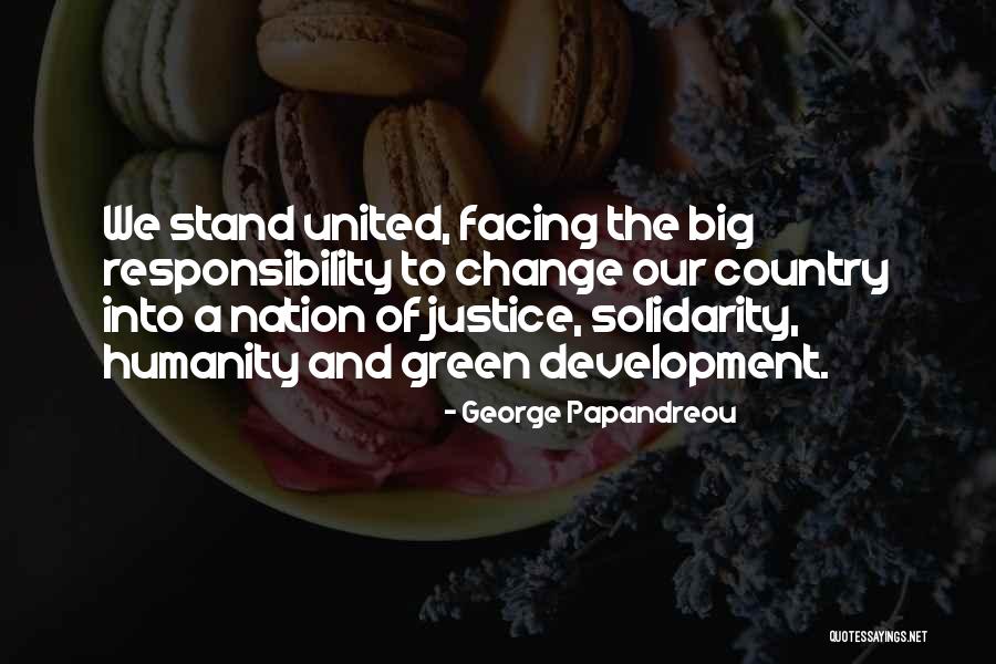 George Papandreou Quotes 565118 George Papandreou Quotes 565118