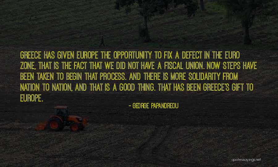 George Papandreou Quotes 622575 George Papandreou Quotes 622575