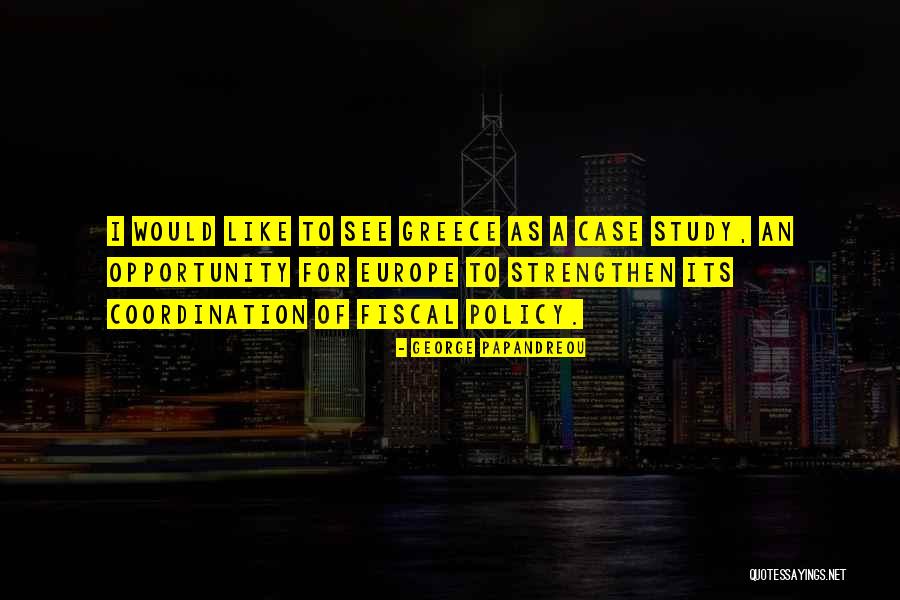 George Papandreou Quotes 940143 George Papandreou Quotes 940143