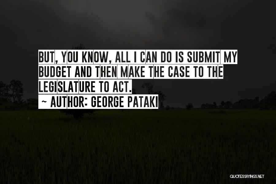 George Pataki Quotes 2269916