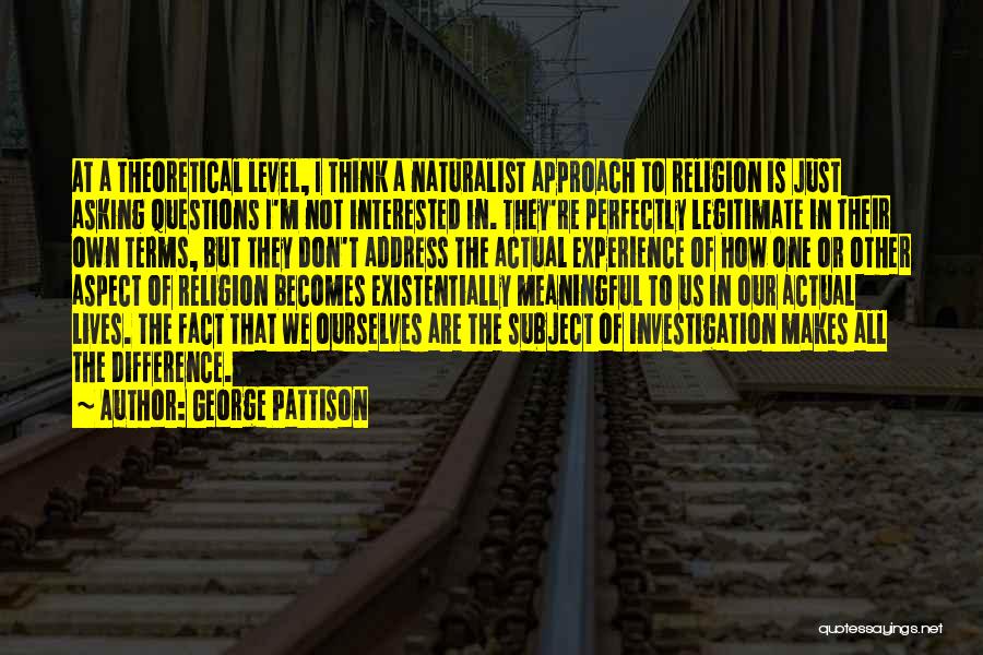 George Pattison Quotes 1420613