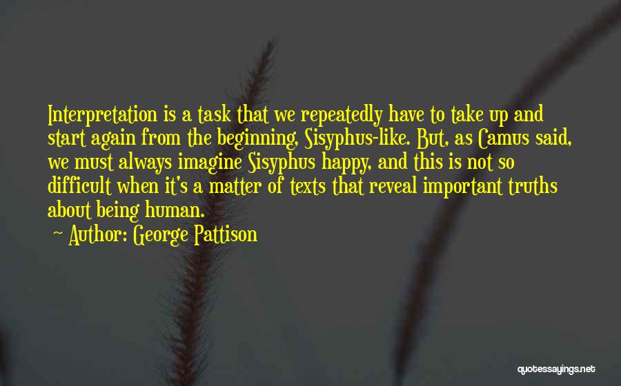 George Pattison Quotes 2238589