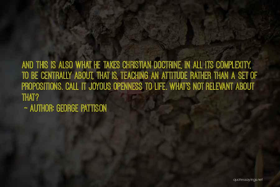 George Pattison Quotes 589265