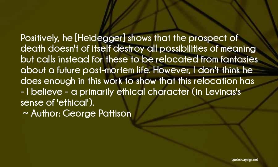 George Pattison Quotes 639042