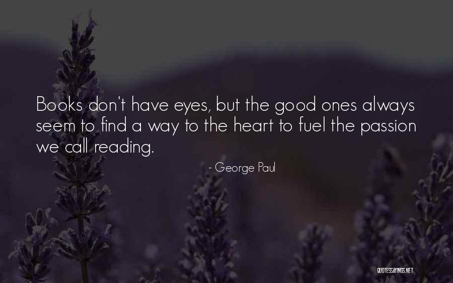 George Paul Quotes 1358183 George Paul Quotes 1358183
