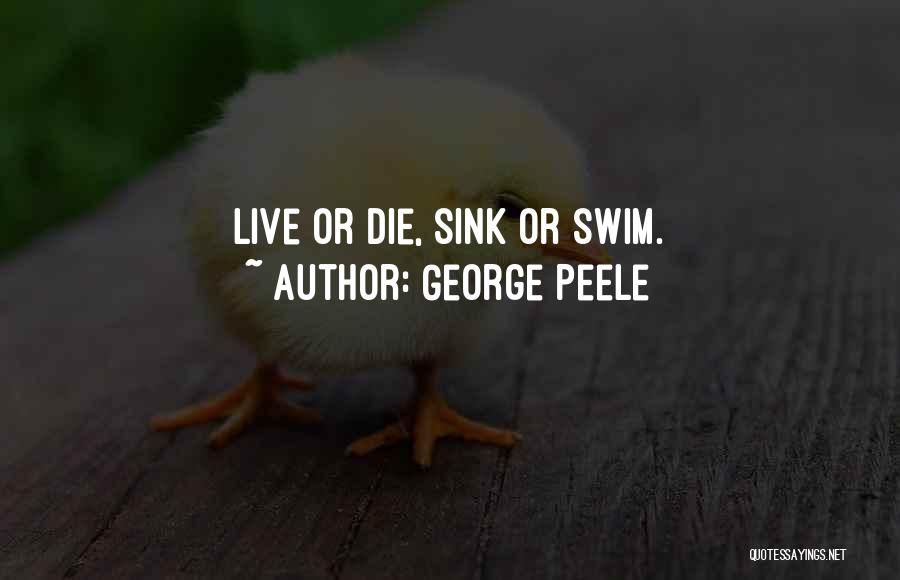 George Peele Quotes 1607689