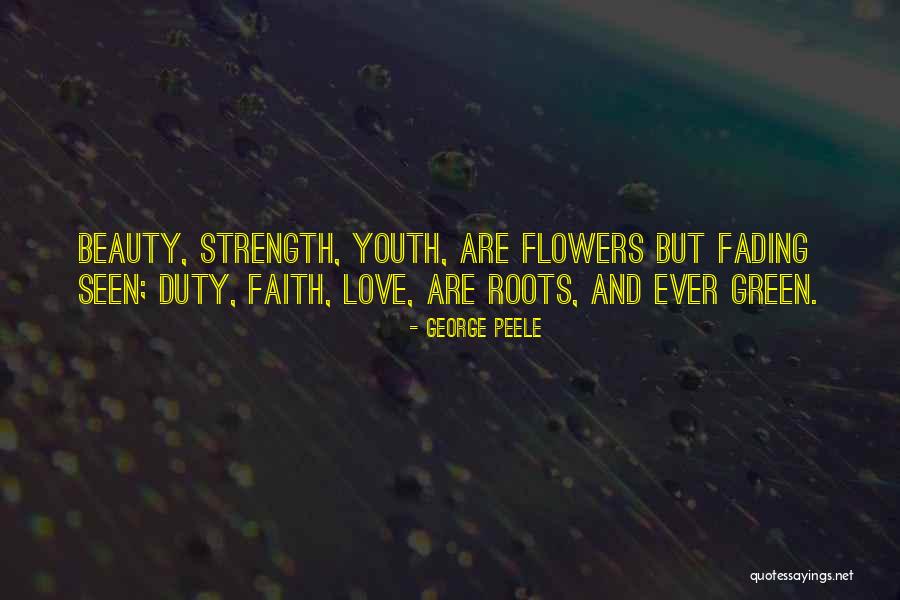 George Peele Quotes 584084 George Peele Quotes 584084
