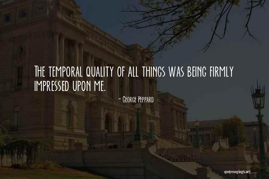 George Peppard Quotes 253889 George Peppard Quotes 253889