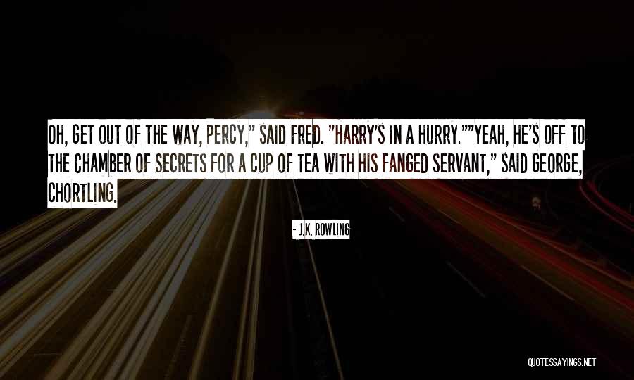 George Percy Quotes By J.K. Rowling George Percy Quotes By J.K. Rowling