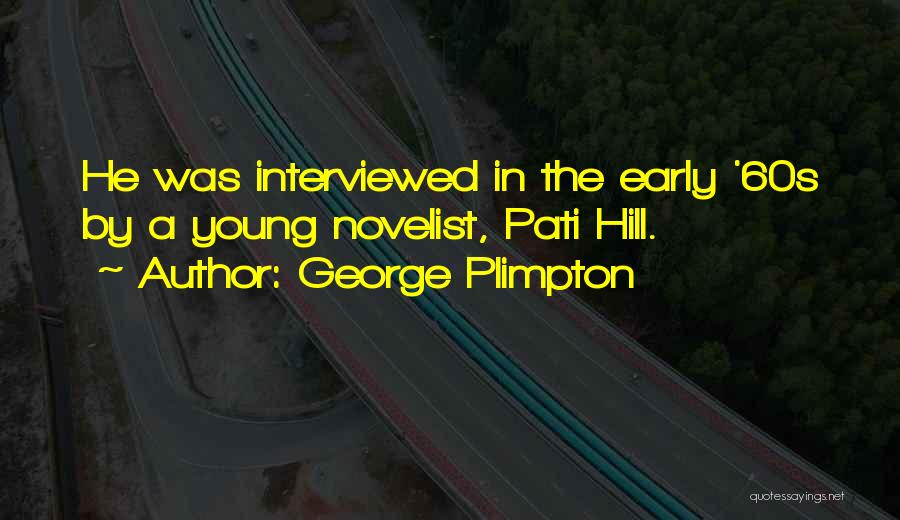 George Plimpton Quotes 1870434