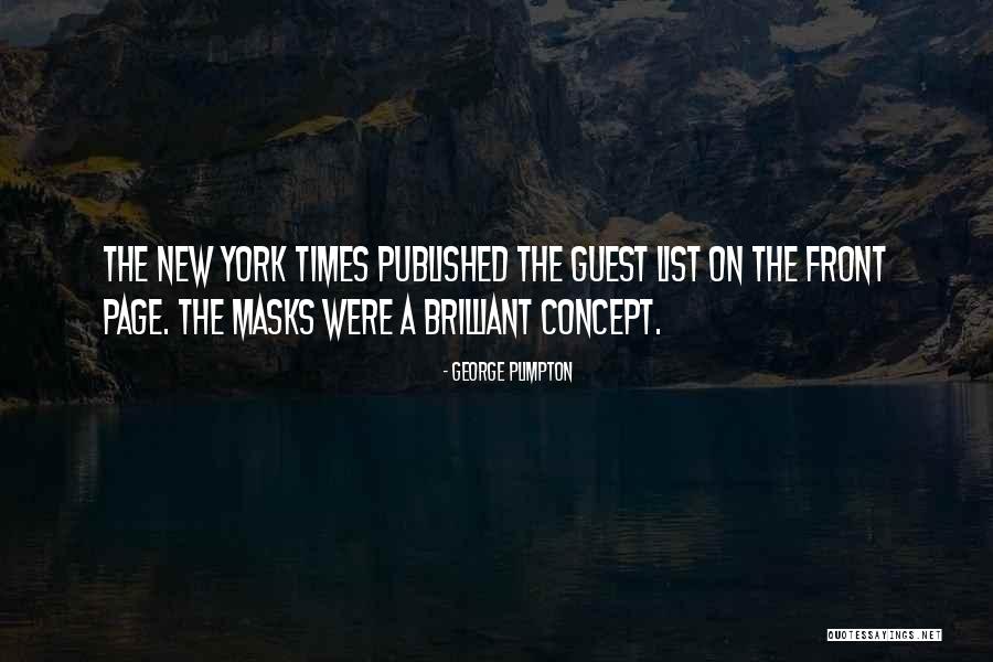 George Plimpton Quotes 1904747 George Plimpton Quotes 1904747