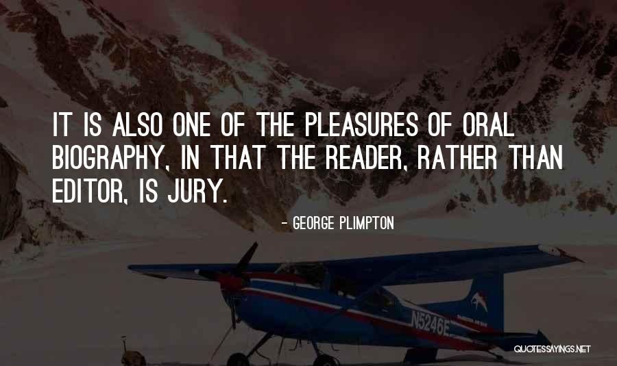 George Plimpton Quotes 2094975 George Plimpton Quotes 2094975