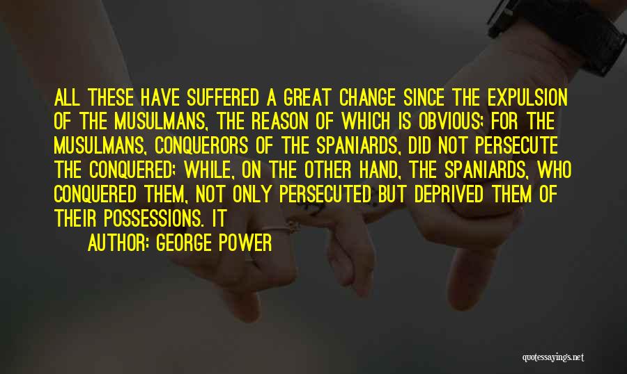 George Power Quotes 565761
