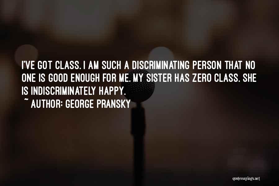 George Pransky Quotes 301389