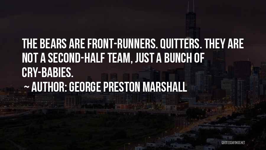 George Preston Marshall Quotes 2086312