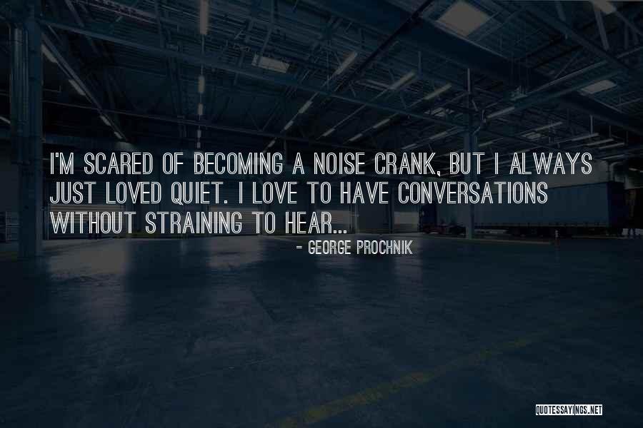 George Prochnik Quotes 1740686