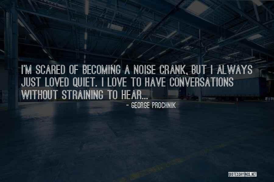 George Prochnik Quotes 1740686