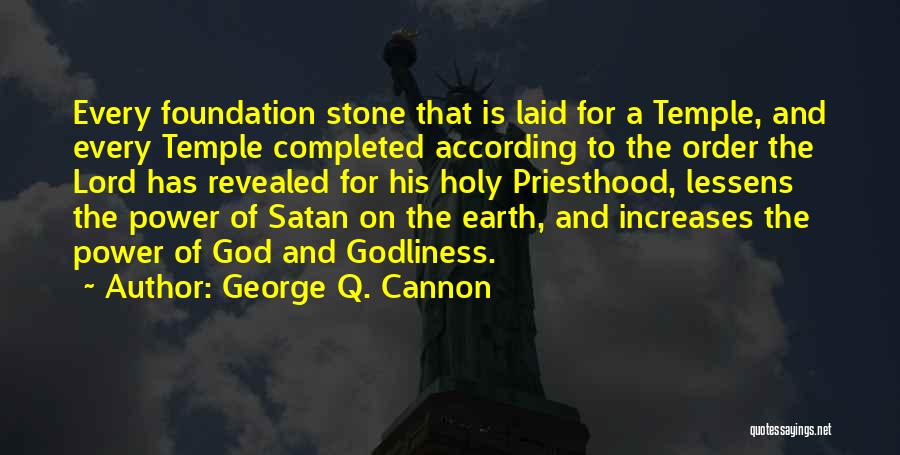 George Q. Cannon Quotes 1366185