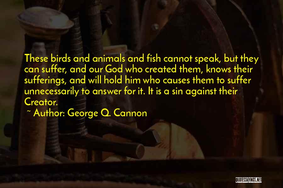 George Q. Cannon Quotes 262963