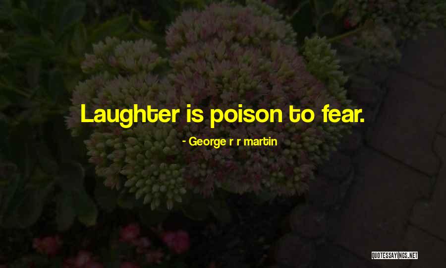 George R Martin Quotes By George R R Martin George R Martin Quotes By George R R Martin
