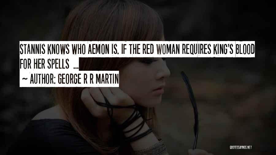 George R R Martin Quotes 1363154