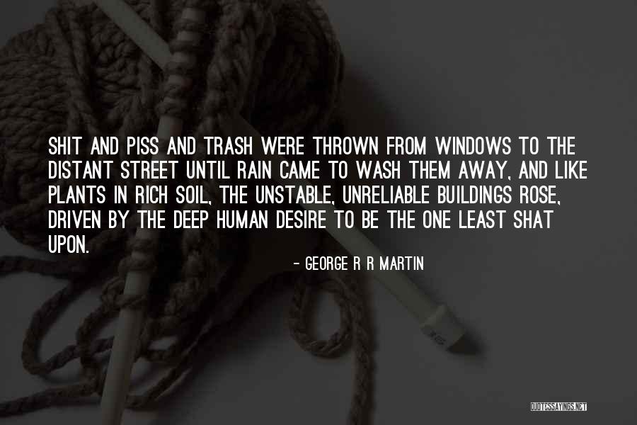 George R R Martin Quotes 1457924