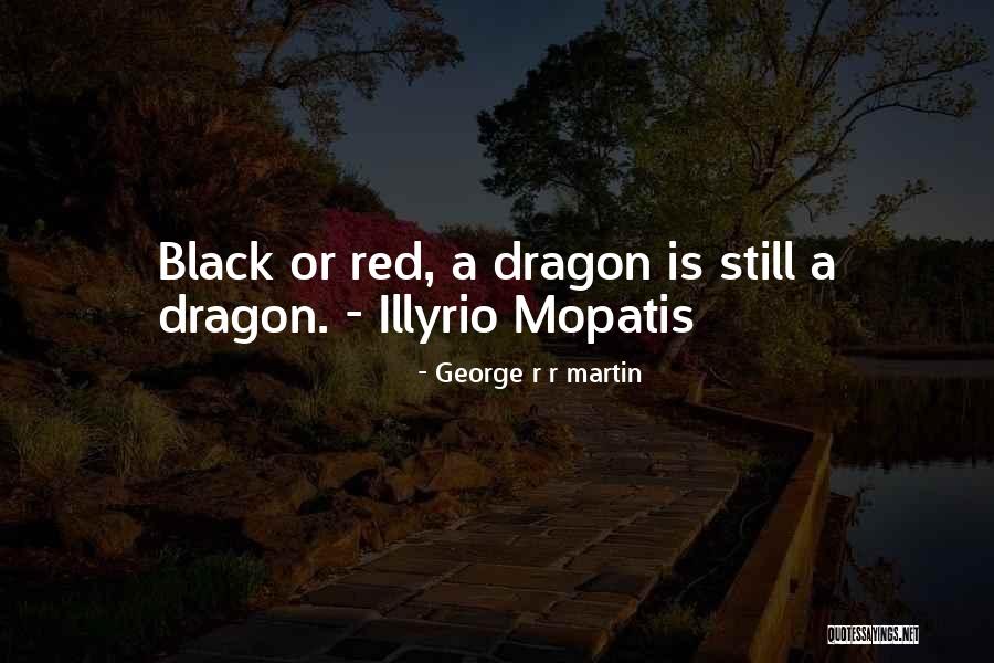 George R R Martin Quotes 1722540 George R R Martin Quotes 1722540