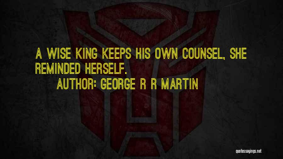 George R R Martin Quotes 1794929