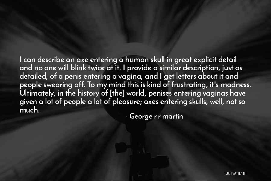 George R R Martin Quotes 1868742 George R R Martin Quotes 1868742