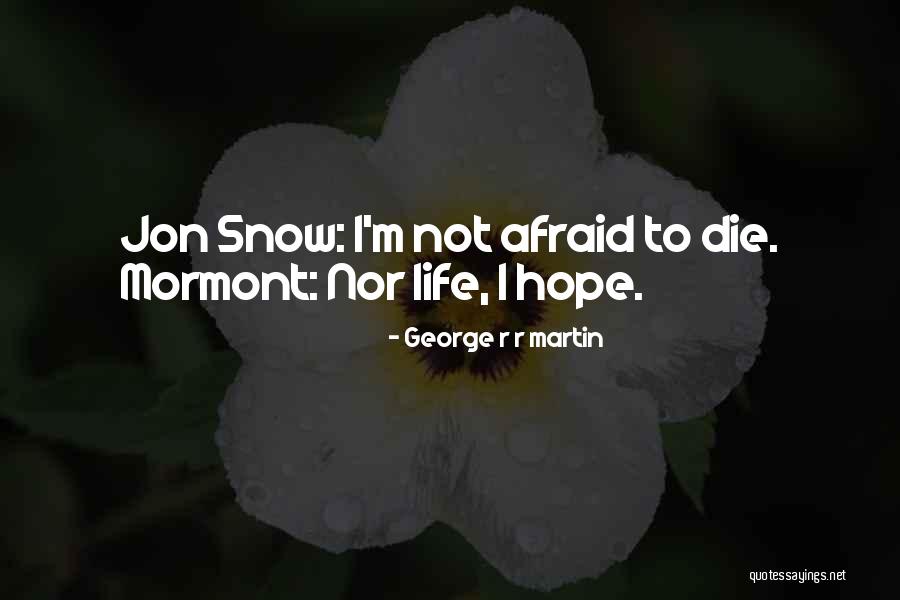 George R R Martin Quotes 401248 George R R Martin Quotes 401248